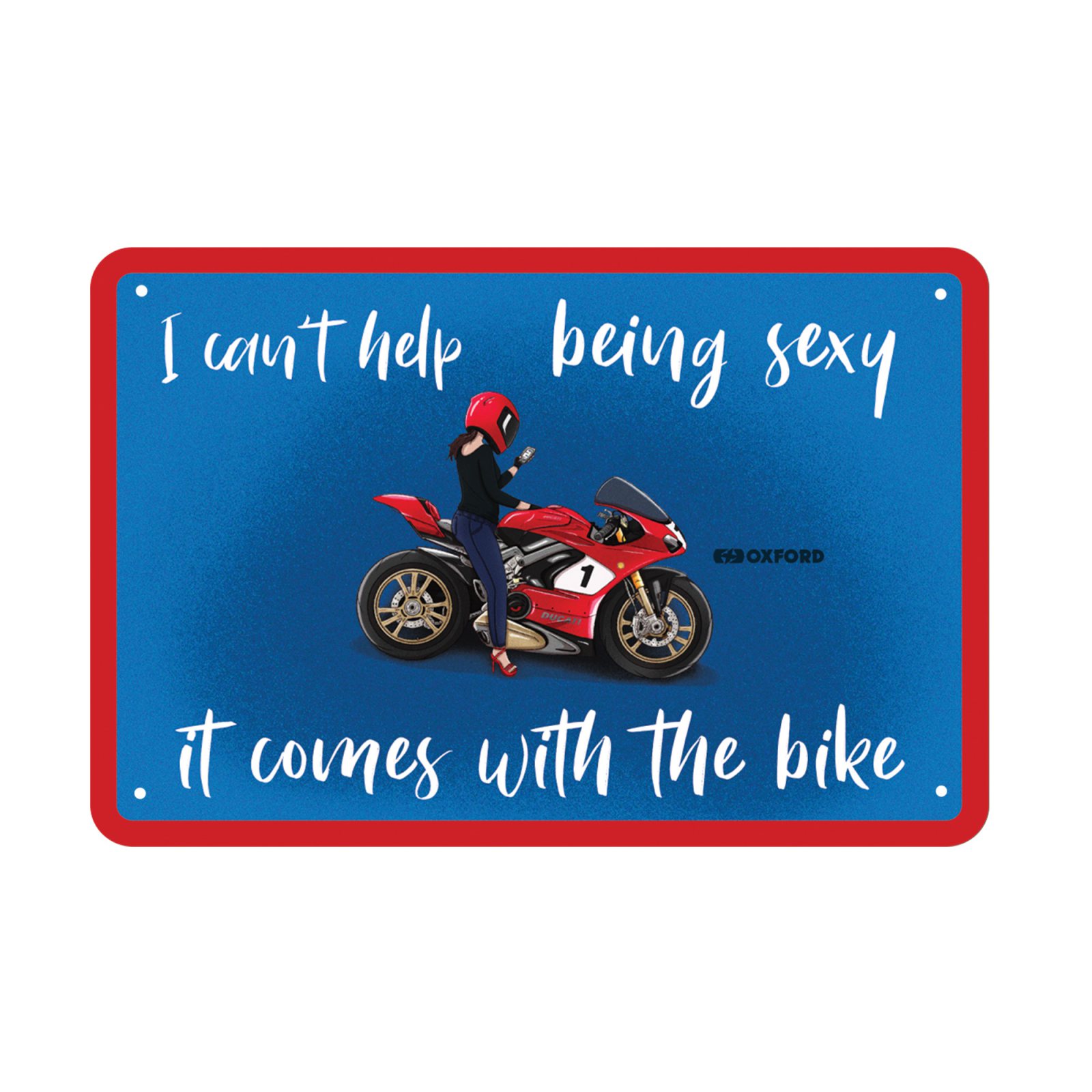 Plaque Métallique Garage: IT COMES WITH THE BIKE OXFORD